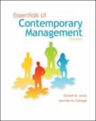 Jennifer M. George, Gareth R. Jones, Gareth R./ George Jones - Essentials of Contemporary Management