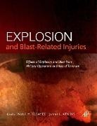 James L. Atkins, James L Atkins MD Ph D, James L. Atkins MD Ph. D., Nabil M. Elsayed, Nabil M Elsayed Ph D, Nabil M. Elsayed Ph. D.... - Explosion and Blast-Related Injuries
