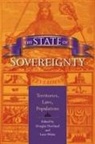 Douglas White Howland, Edited by Douglas Howland and Luise Whit, Douglas Howland, Luise White, Luise S White, Luise S. White - State of Sovereignty