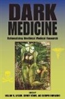 William R. Boehme Lafleur, William R. Bohme Lafleur, Gernot Boehme, Gernot Bohme, Gernot Böhme, William R. LaFleur... - Dark Medicine