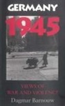 Dagmar Barnouw, Barnouw Dagmar - Germany 1945