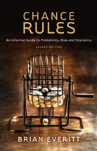Brian Everitt, Brian S. Everitt - Chance Rules