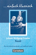 Johann Wolfgang von Goethe, Diethar Lübke, Diethard Lübke, Johann Wolfgang von Goethe - Einfach klassisch - Klassiker für ungeübte Leser/-innen
