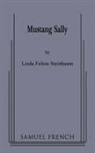 Linda Felton Steinbaum - Mustang Sally