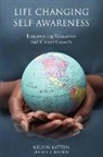 Kelvin Batten - Life Changing Self-Awareness