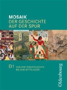 Herwi Buntz, Herwig Buntz, Hans-Joachi Cornelissen, Hans-Joachim Cornelißen, Gi Gemein, Gisbert Gemein... - Mosaik, Ausgabe D - Bd.1: 5./6. Schuljahr, Von der Vorgeschichte bis zum Mittelalter