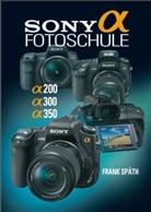 Frank Späth - Sony Alpha Fotoschule