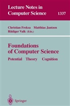 Christian Freksa, Matthias Jantzen, Rüdiger Valk - Foundations of Computer Science