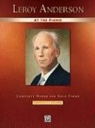 Leroy Anderson, Leroy (COP) Anderson - Leroy Anderson at the Piano