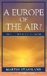 Daniel Calleja, Martin Staniland, Martin Calleja Staniland, Martin/ Calleja Staniland - Europe of the Air?