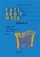 Gabriele A. Losa, Gabriele A. (Hrsg.) Losa, Danilo Merlini, Danilo (Hrsg.) Merlini, Theo F. Nonnenmacher, Theo F. (Hrsg.) Nonnenmacher... - Fractals in Biology and Medicine