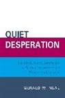 Gerald W. Neal, Neal Gerald W. - Quiet Desperation