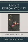 William N. Dale - Living Diplomatically