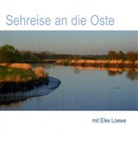 Elke Loewe - Sehreise an die Oste