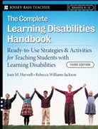 Joan Harwell, Joan M Harwell, Joan M. Harwell, Joan M. Jackson Harwell, Joan M. Williams Jackson Harwell, Rebecca Williams Jackson... - Complete Learning Disabilities Handbook