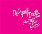 Bob Gruen, Bob Gruen, Bob Gruen - New York Dolls
