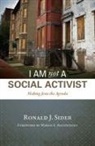 Ronald Sider, Ronald J Sider, Ronald J. Sider, Ronald J./ Augsburger Sider - I Am Not a Social Activist