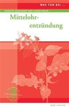 Kerckhof, Annett Kerckhoff, Annette Kerckhoff, Kruse, Sigrid Kruse - Mittelohrentzündung