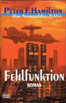 Peter F Hamilton, Peter F. Hamilton - Fehlfunktion