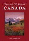 Claire Philipson, Claire Leila Philipson - The Little Gift Book of Canada