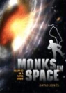 David Jones - Monks in Space