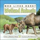 Hodge, Deborah Hodge, Deborah/ Stephens Hodge, Stephens, Pat Stephens - Wetland Animals