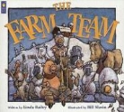 Bailey, Linda Bailey, Linda/ Slavin Bailey, Slavin, Bill Slavin - The Farm Team