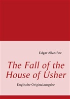 Edgar  Allan Poe - The Fall of the House of Usher