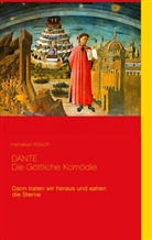 Hanskarl Kölsch - Dante - Die Göttliche Komödie - Divina Commedia