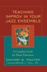 Zachary B. Poulter, Poulter Zachary B. - Teaching Improv in Your Jazz Ensemble