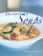 Camilla Saulsbury, Camilla V. Saulsbury, Saulsbury Camilla V. - Enlightened Soups