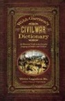 Webb Garrison, Webb B Garrison, Webb B. Garrison, Garrison Webb B. - Webb Garrison's Civil War Dictionary