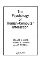 STUART CARD, Stuart K. Card, k Card stuart, Thomas P. Moran, Allen Newell, Stuart K. Card... - Psychology of human computer