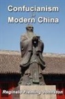Reginald Fleming Johnston - Confucianism and Modern China
