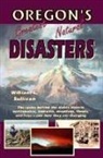 William L. Sullivan - Oregon's Greatest Natural Disasters