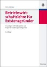 Heinz Kußmaul - Betriebswirtschaftslehre für Existenzgründer