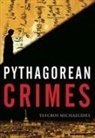 Tefcros Michaelides, Tefkros Michaelides - Pythagorean Crimes
