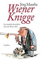 Jörg Mauthe, Rudolf Angerer - Wiener Knigge