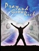 Catherine Ponder - Pray and Grow Rich