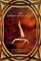 Nova, . nova - Die karmischen Schlüssel
