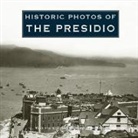 Rebecca Schall - Historic Photos of the Presidio
