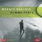 Werner Bräunig, Jörg Gudzuhn - Rummelplatz, 6 Audio-CDs (Audio book)