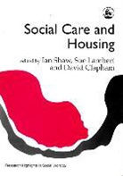 David Clapham, Sue Lambert, Ian Shaw, David Clapham, Ian Shaw, Susan Thomas - Social Work and Housing