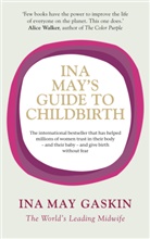 Ina May Gaskin - Ina May's Guide to Childbirth