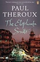 Paul Theroux - The Elephanta Suite
