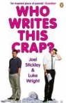 Luke Wright, Luke Stickley Wright - Who Writes This Crap?