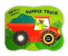 Sue Hendra, Sue Hendra - Big Noisy Machines - Dumper Truck