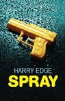 Kate Costelloe, Kate Edge Costelloe, Harry Edge - Spray