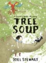 Joel Stewart - Tree Soup