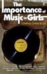 Lavinia Greenlaw - The Importance of Music to Girls